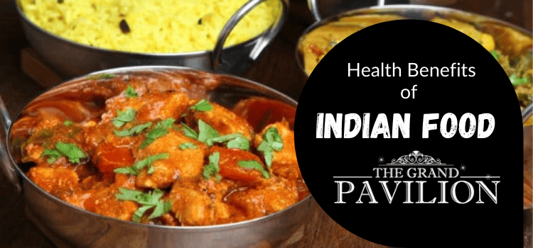 Health Benefits of Indian food