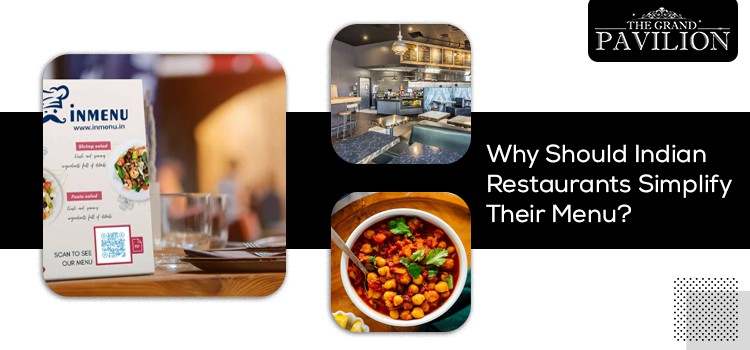 Minimalism And Simplification Of Menu Items In Indian Restaurant