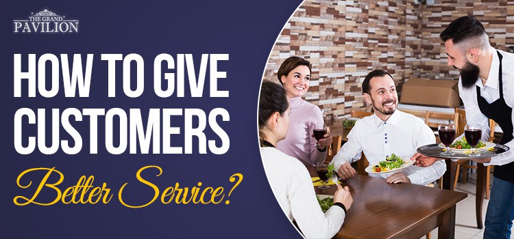 4 tips that will allow the customers to have a better experience