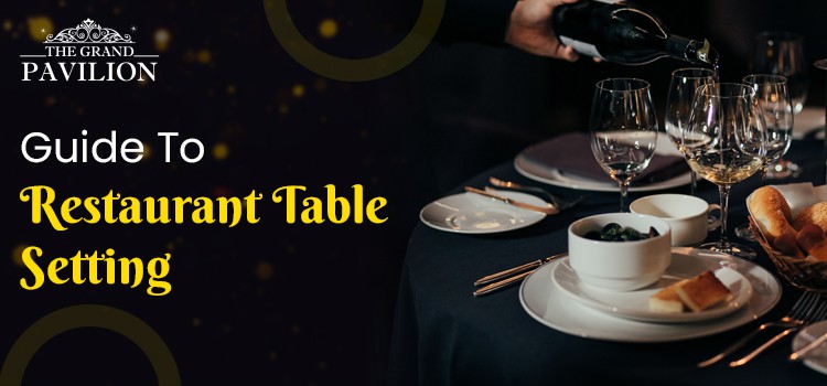Guide-To-Restaurant-Table