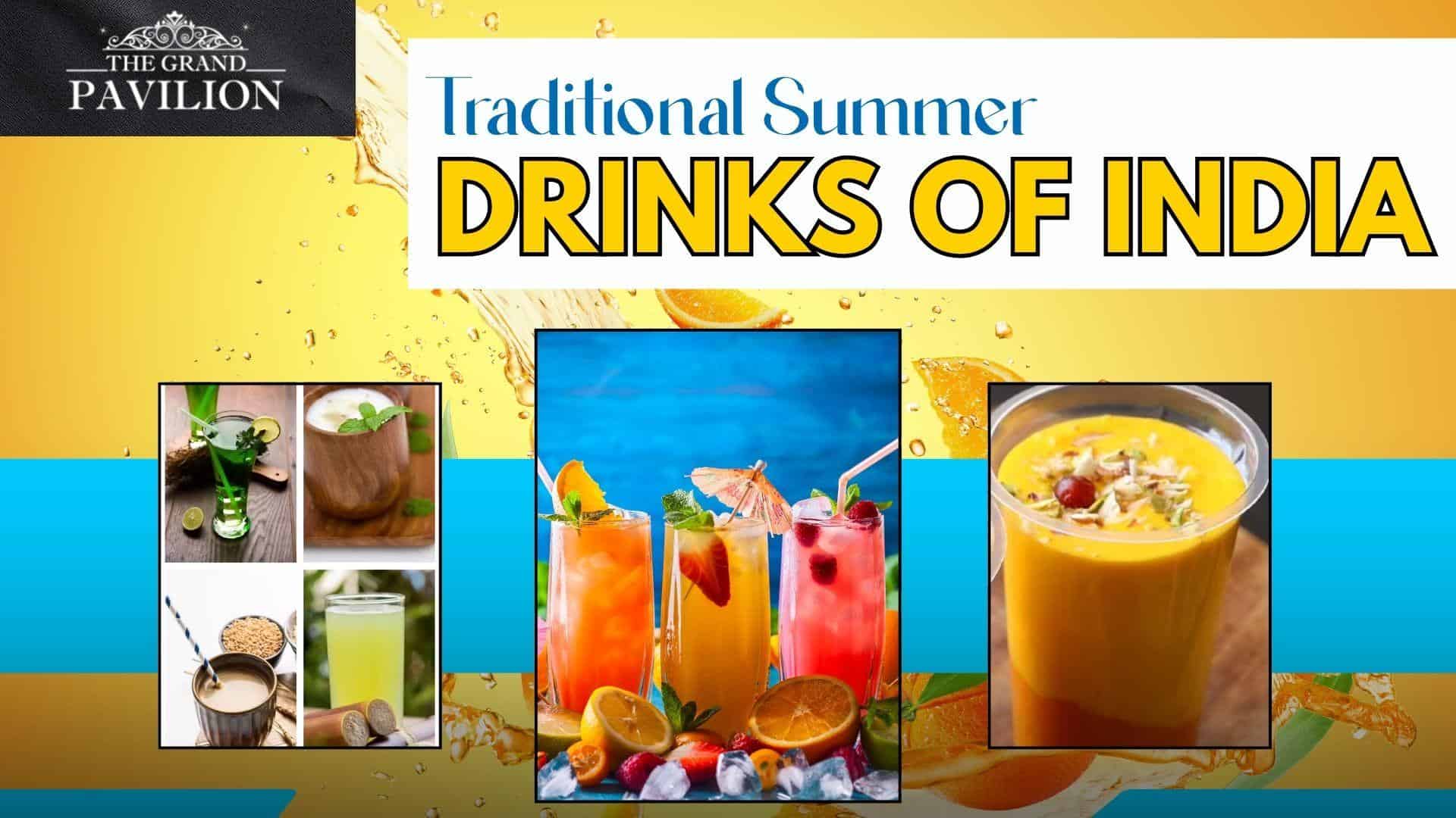 Traditional Summer Drinks of India