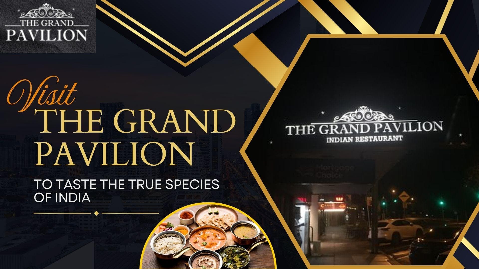 Visit The Grand Pavilion To Taste The True Species Of India