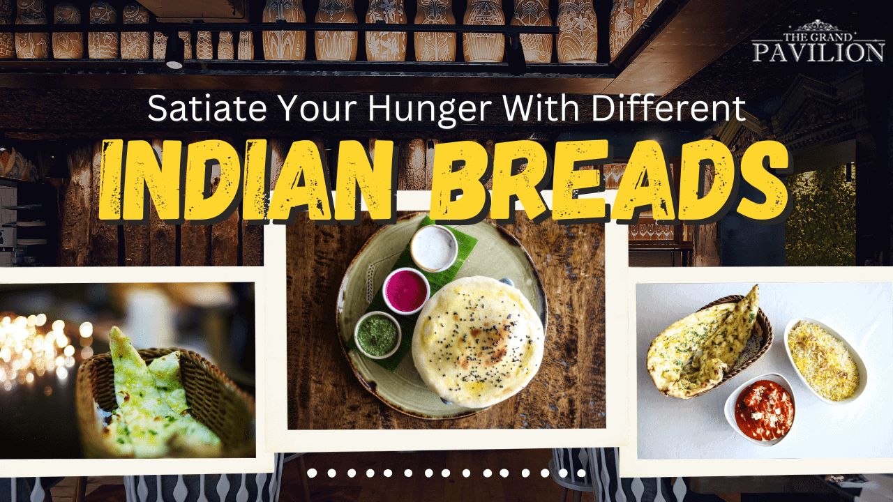Satiate Your Hunger With Different Indian Breads